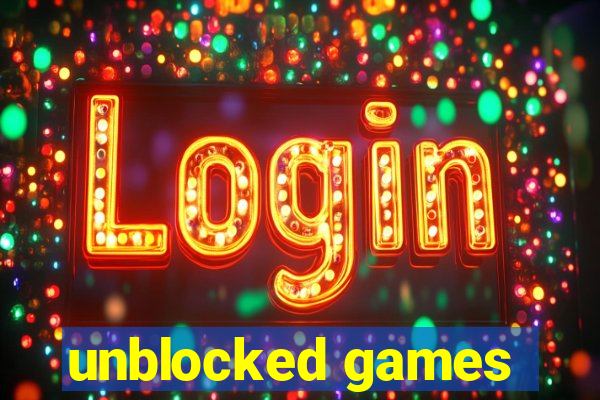 unblocked games